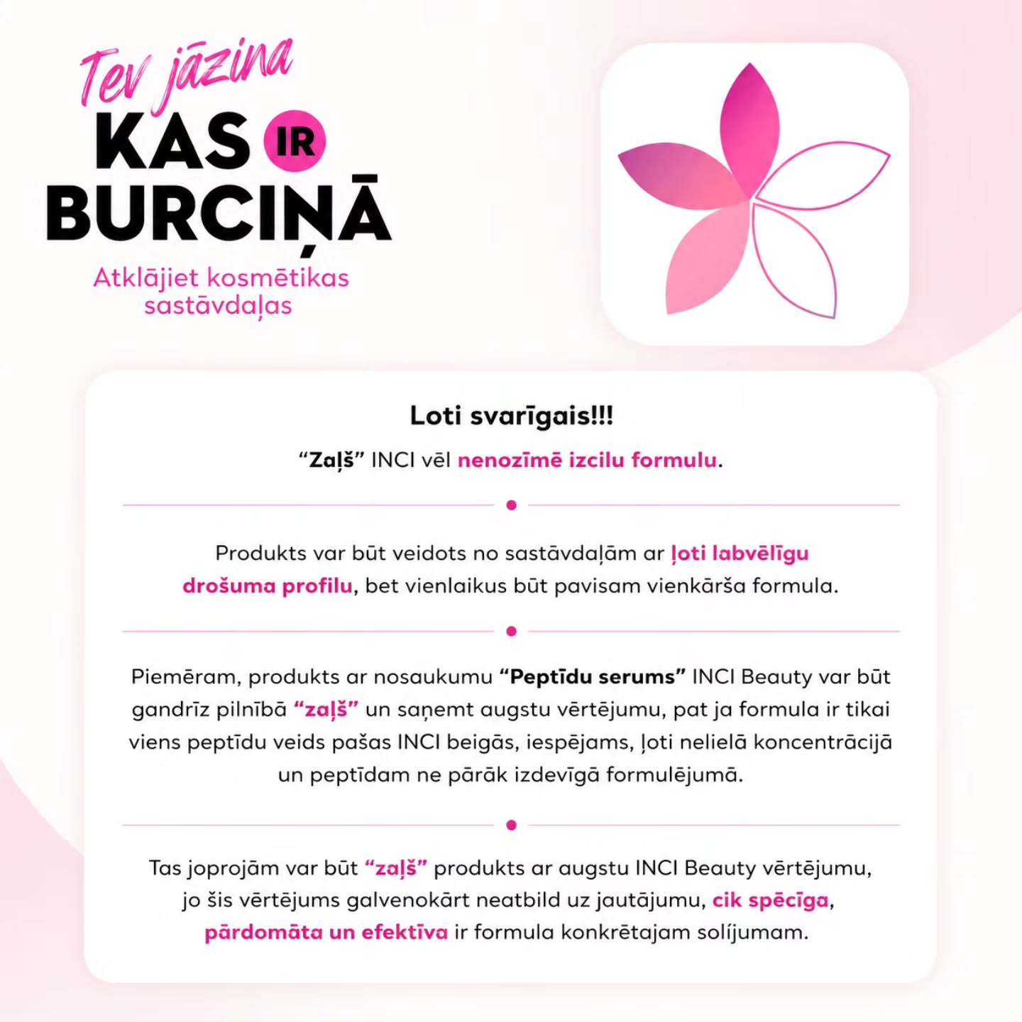 INCI Beauty savā vērtēšanas sistēmā lielu uzmanību pievērš sastāvdaļu potenciālajam riskam cilvēkam un videi.