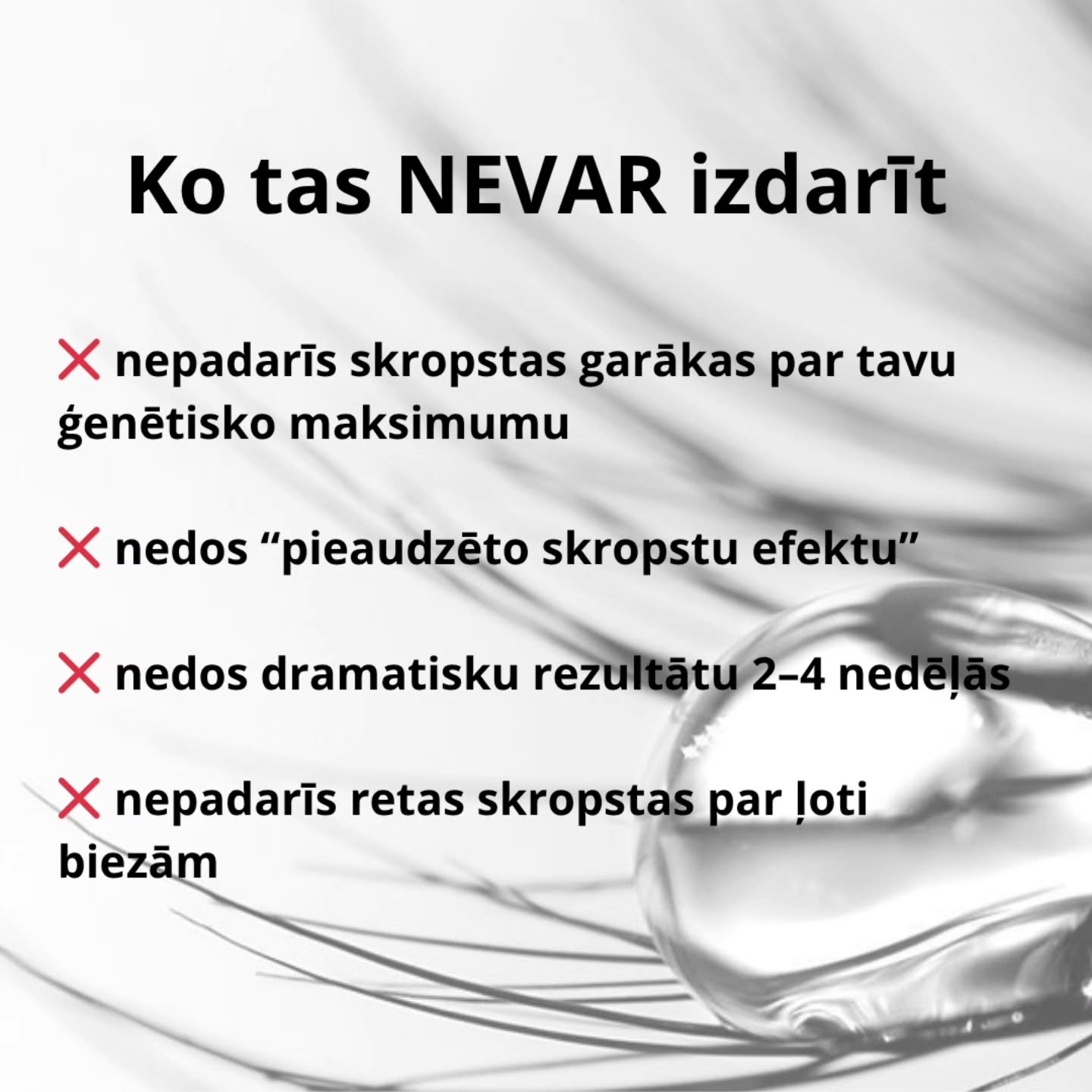Skropstu serums var palīdzēt stiprināt, samazināt izkrišanu, uzlabot izskatu.